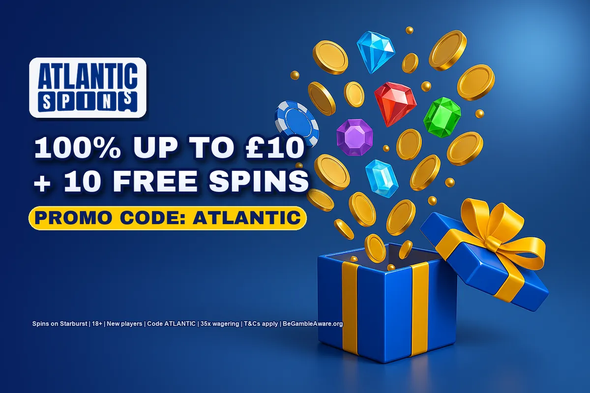 Atlantic Spins welcome offer: 100% up to £10 and 10 free spins with code ATLANTIC